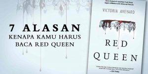 Web-Banner---7-Alasan-Kenapa-Kamu-Harus-Baca-Red-Queen