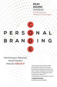 Personal Branding Code Membangun Reputasi Positif Melalui Metode Circle-P