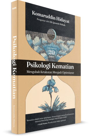Psikologi Kematian (Edisi Spesial 20 Tahun): Mengubah Ketakutan Menjadi Optimisme